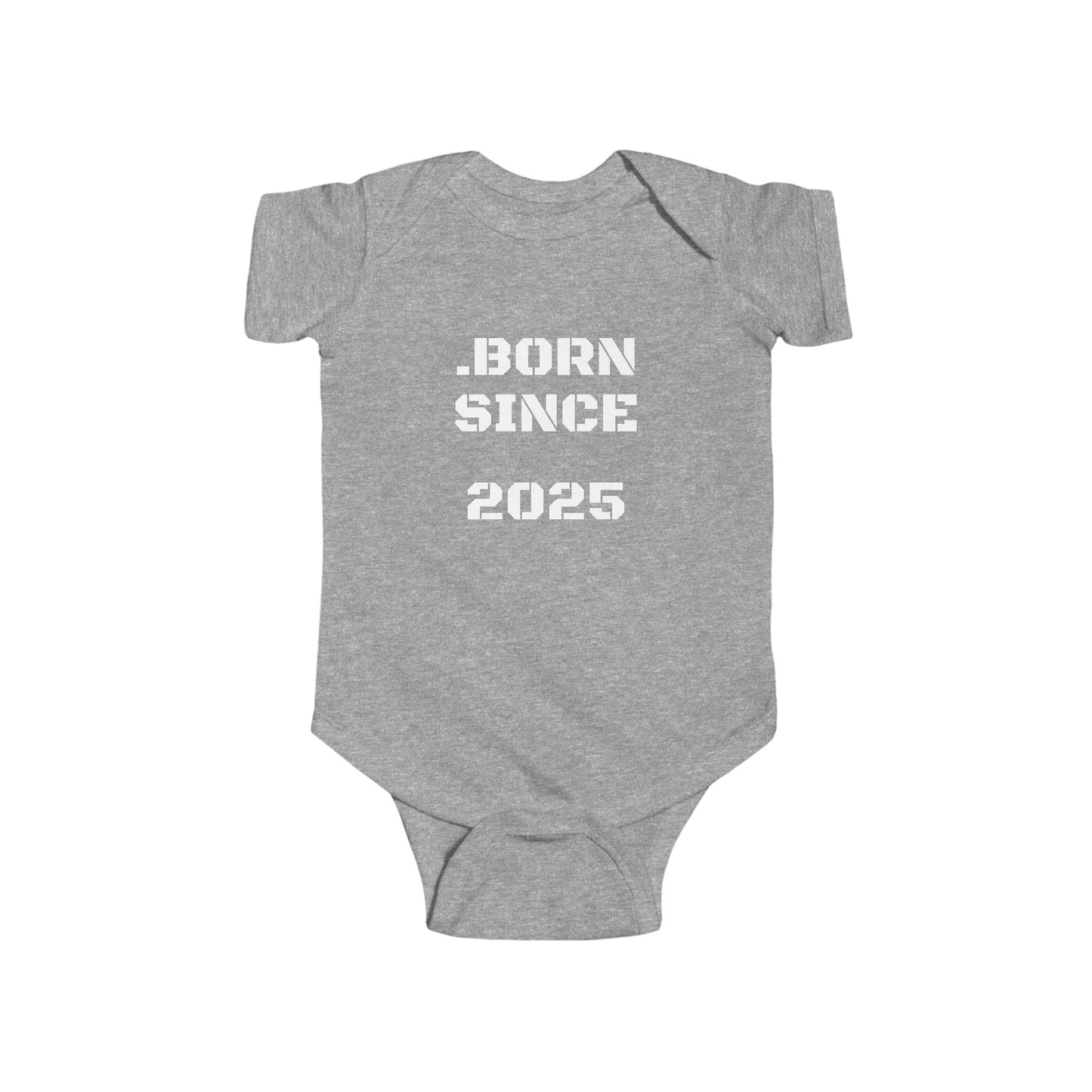 Born Since 2025 Personalized Infant Bodysuit, Newborn Apparel, Fine Jersey Onesie, Custom Name Baby Onesie