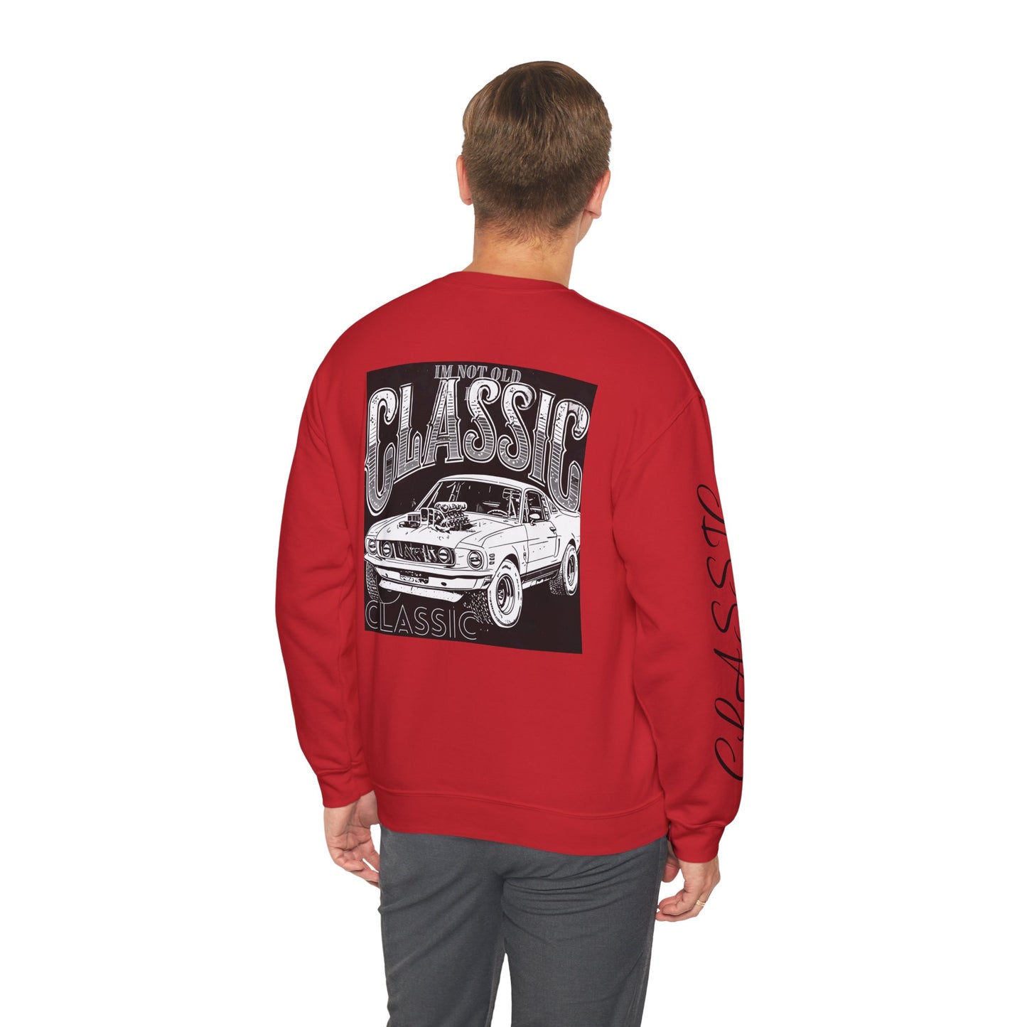 "I'm Not Old, I'm Classic" Comfy Unisex Pullover Crewneck Sweatshirt